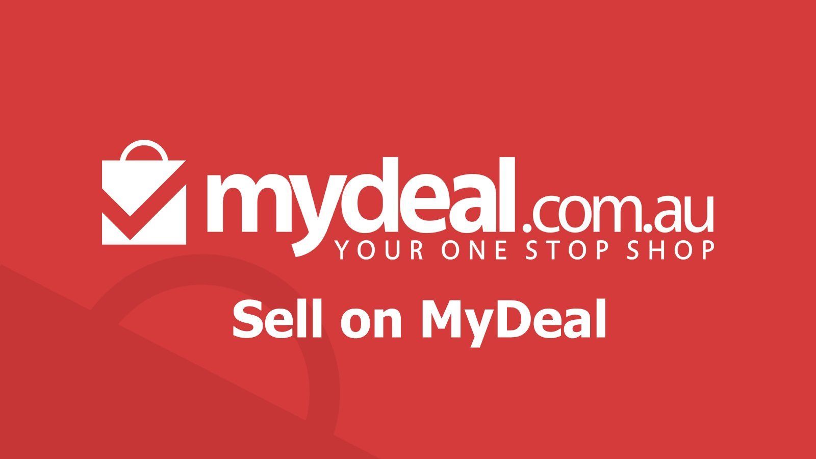 Selling on MyDeal - A Retailer’s Guide to Starting Out